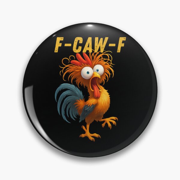 Item preview, F-Caw-F-Chicken designed and sold by LilaSchuster.