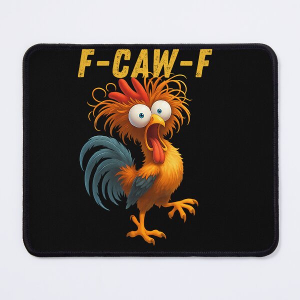 Item preview, F-Caw-F-Chicken designed and sold by LilaSchuster.