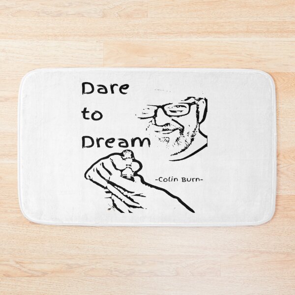 Item preview, Dare to Dream — Colin Burn Portrait Quote  designed and sold by PawnShiftGoods.
