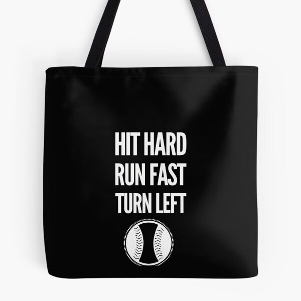 Item preview, Hit Hard Run Fast Turn Left designed and sold by WilforDach1.