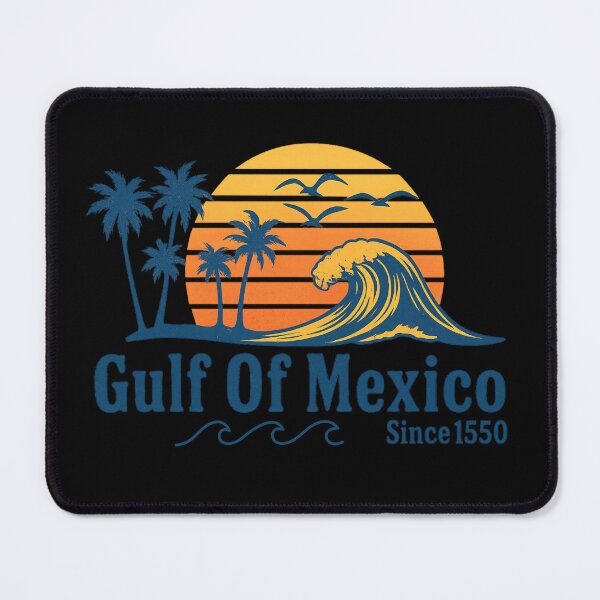 Item preview, GULF OF MEXICO SINCE 1550 designed and sold by TeeJungleStudio.