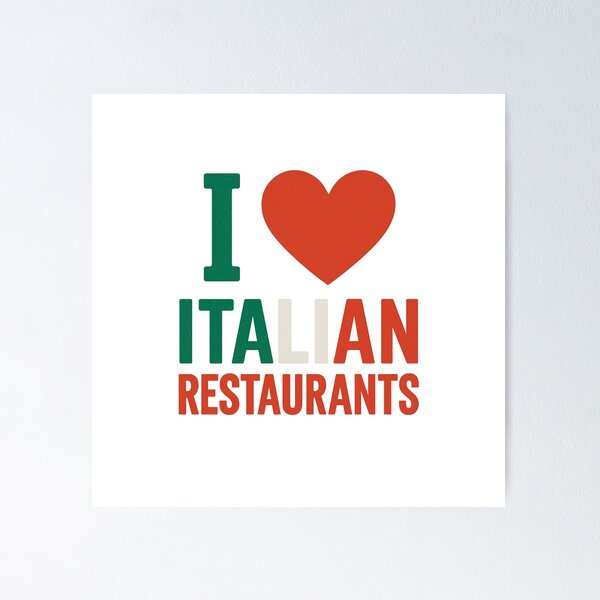 Item preview, I Love Italian Restaurants Foodie Design designed and sold by Fleetwood1994.