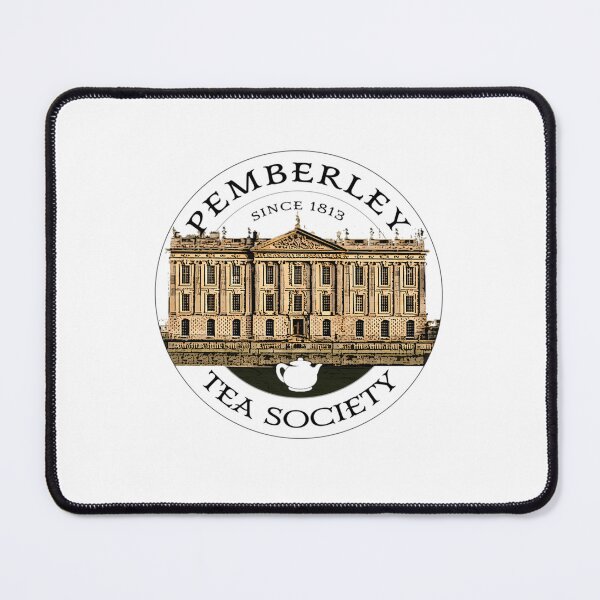 Item preview, Pemberley Tea Society Since 1813 - Pride and Prejudice BLACK TEXT ON COLORED  	 designed and sold by qpqzzkqd74.