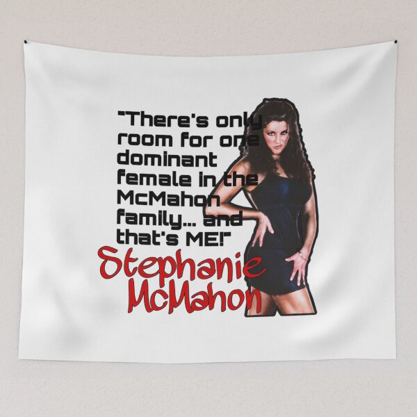 Item preview, Stephanie McMahon Quote WWE Design  	 designed and sold by lnhdihyige99.