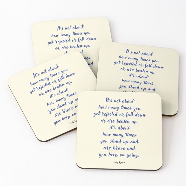 Item preview, Lady Gaga Quotation, It’s Not About designed and sold by CharlottePlaceArt.