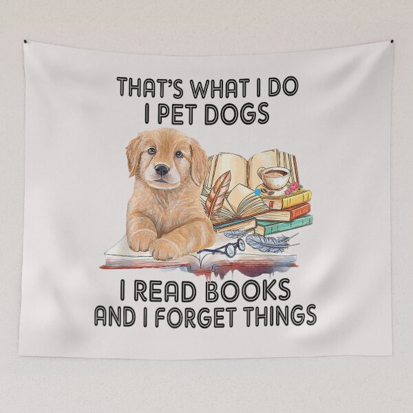 Item preview, That's What I Do I Pet Dogs I Read Books And I Forget Things Funny Gift designed and sold by MarkShank.