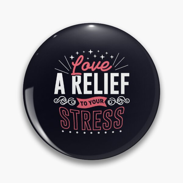 Item preview, Love is a relief to your stress designed and sold by Diggoryds.