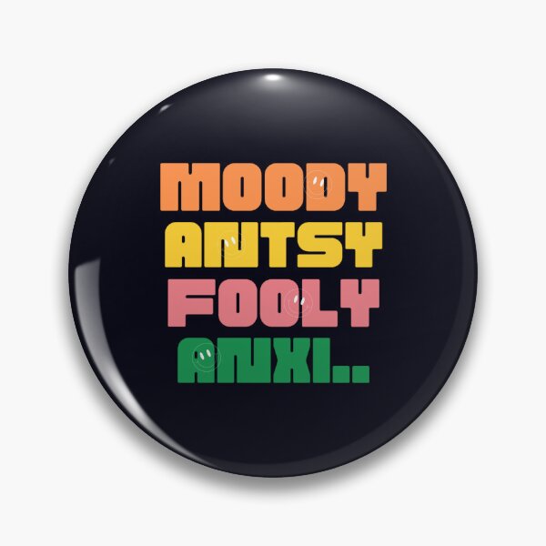 Item preview, Moody, Antsy, Fooly, Anxiety designed and sold by Diggoryds.