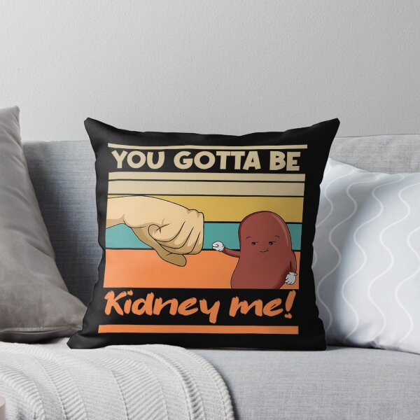 Item preview, Kidney Funny Pun for a Kidney Donor 		 designed and sold by dqcuxrfij42.