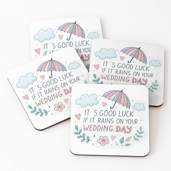 Item preview, It's good luck if it rains on your wedding day  designed and sold by Lucky 777.