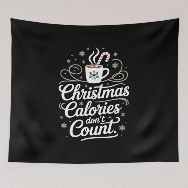 Item preview, Christmas Calories Don_t Count 3 designed and sold by MinaReinger.