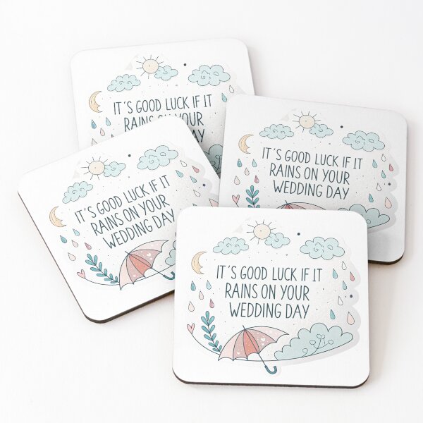 Item preview, It's good luck if it rains on your wedding day  designed and sold by Lucky 777.