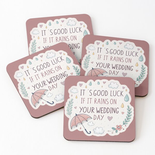 Item preview, It's good luck if it rains on your wedding day  designed and sold by Lucky 777.
