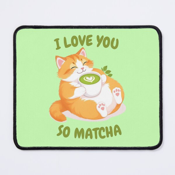 Item preview, I Love You So Matcha Cat designed and sold by ArteLena.