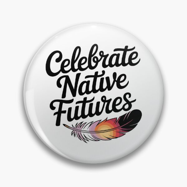 Item preview, Indigenous Peoples Day Celebrate Native Futures designed and sold by Blok45.