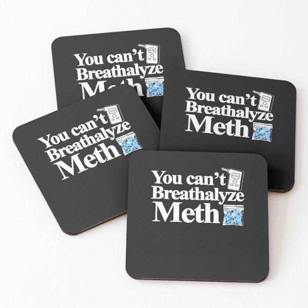 Item preview, You Can't Breathalyze Meth Funny Sarcastic Dark Humor Apparel designed and sold by MarkShank.