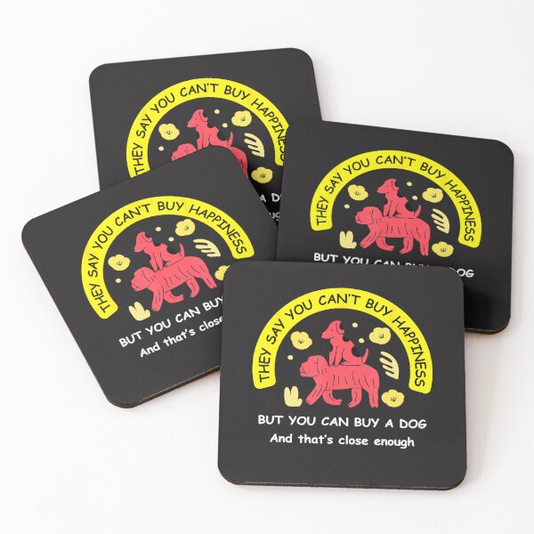 Item preview, You Can't Buy Happiness But You Can Buy a Dog Funny Dog Lover Gift designed and sold by MarkShank.