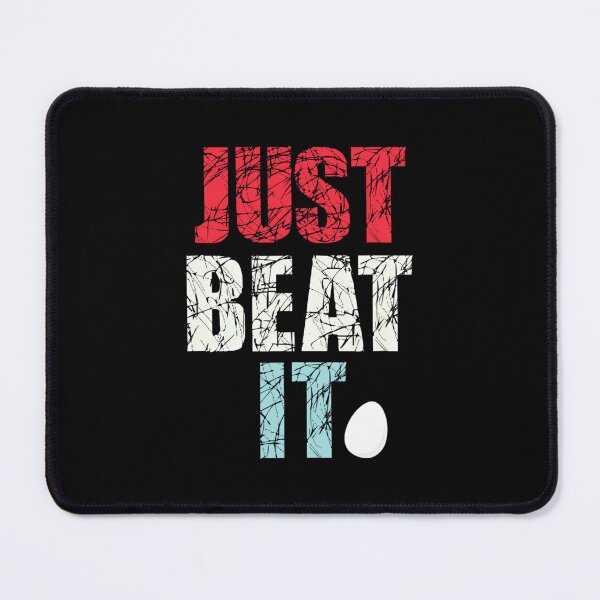 Item preview, Just Beat It 		 designed and sold by nfyoxvneym38.