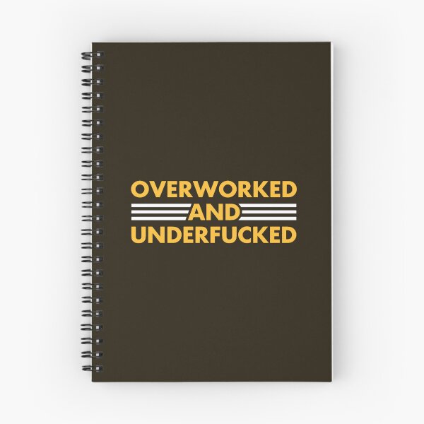 Item preview, Funny Saying - Overworked And Underfucked Oversized  designed and sold by LauziCods.