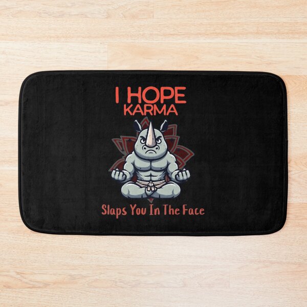 Item preview, I hope karma slaps you in the face Rhino designed and sold by LauziCods.