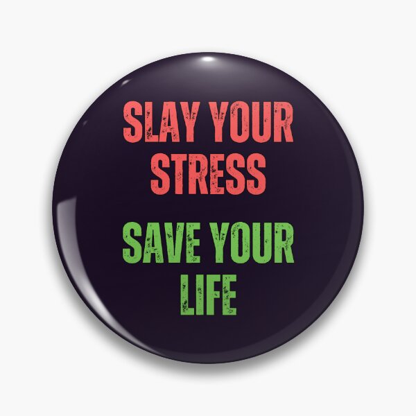 Item preview, Slay Your Stress, Save Your Life in Color, Gifts for Wellness Warriors designed and sold by LauziCods.