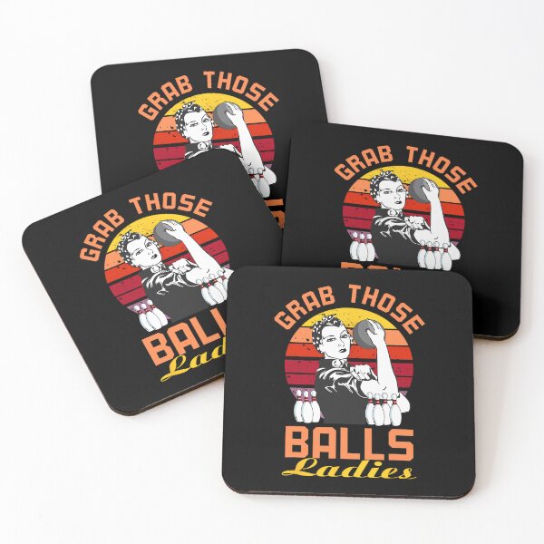 Item preview, Grab Those Balls Ladies Bowling Retro For 		 designed and sold by nwdefznewi66.