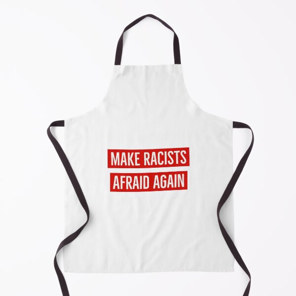 Item preview, Make Racists Afraid Again  designed and sold by Inspirationmotivation.