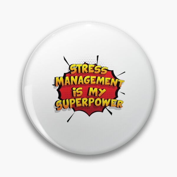 Item preview, Stress Management is my Superpower Funny Design Stress Management Gift designed and sold by LauziCods.