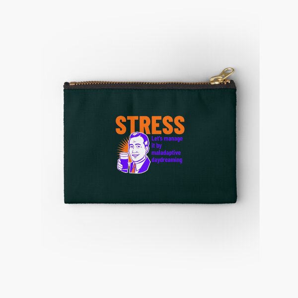 Item preview, stress, let_s manage it by maladaptive daydreaming, delusional girls  designed and sold by LauziCods.