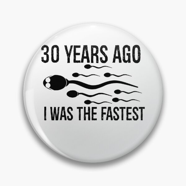 Item preview, 30 Years Ago, I Was The Fastest designed and sold by Zacharieello.