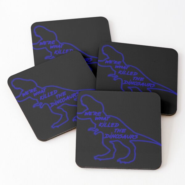 Item preview,  We'Re What Killed The Dinosaurs designed and sold by MegaMcquown.