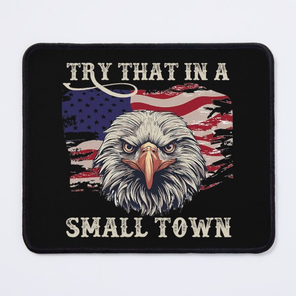 Item preview, Eagle American Flag Vintage Retro Try That In My Town designed and sold by xtqzdpfove44.
