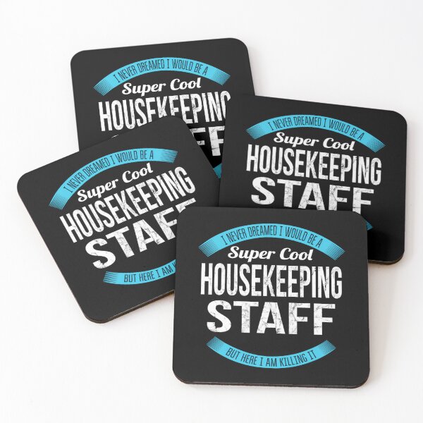 Item preview, Housekeeping Staff 	 	 Funny 		 designed and sold by idjhgiczw30.