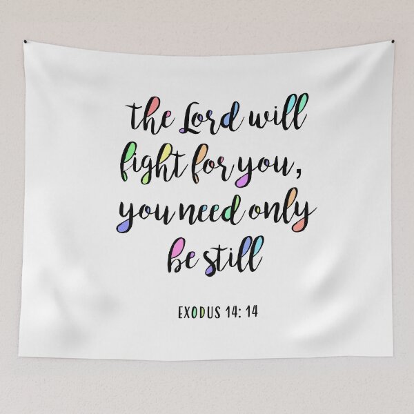 Item preview, THE LORD WILL FIGHT FOR YOU (RAINBOW) designed and sold by bethanygwilson.