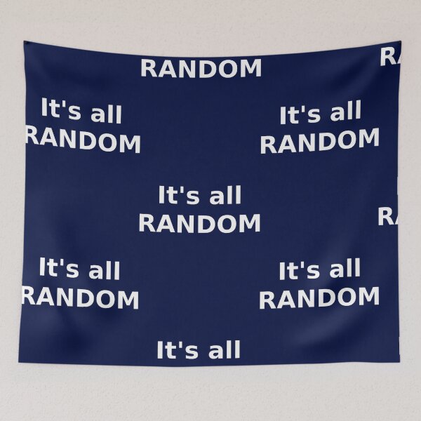 Item preview, It_s All Random designed and sold by aidandougla.
