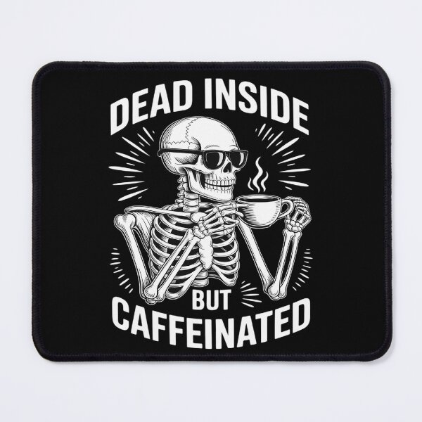 Item preview, Dead Inside But Caffeinated Halloween Funny Skeleton Coffee designed and sold by BlackStars3Neon.