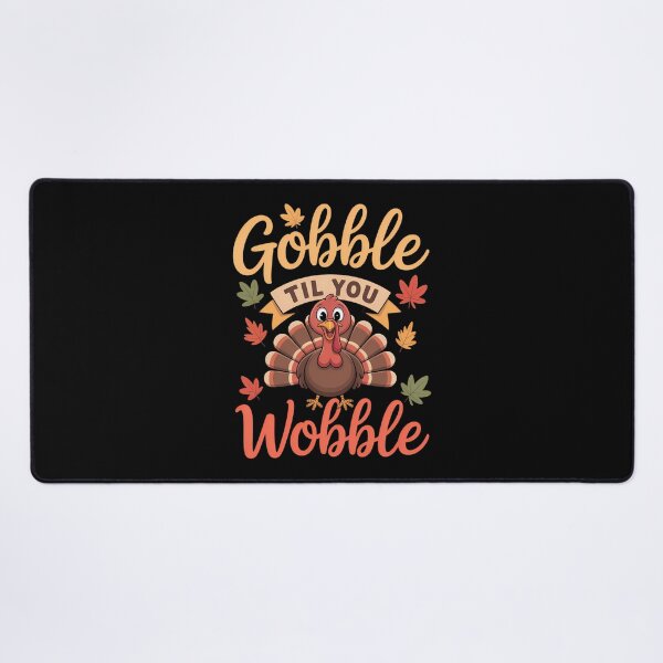 Item preview, Gobble Till You Wobble Turkey Thanksgiving Family designed and sold by LeeEvans222.