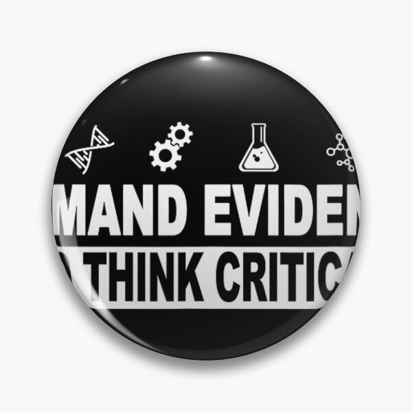 Item preview, Demand Evidence And Think Critically Science 		 designed and sold by vqyngdlc91.