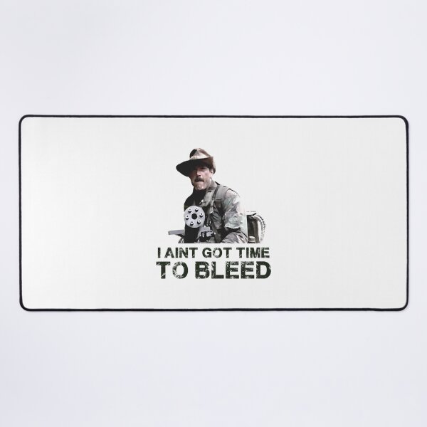 Item preview, Predator I Aint Got Time To Bleed  	 designed and sold by syanhnytk63.