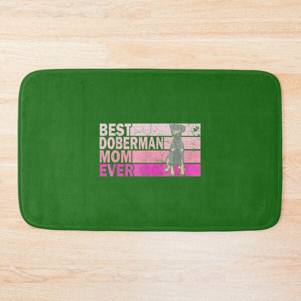 Item preview, Best Doberman Mom Ever Vintage Pink Design By Merch, Limited Edition, Perfect Gift For You And Frie designed and sold by David Peterson.