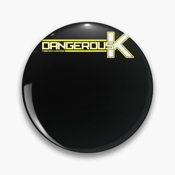Item preview, Dangerous K designed and sold by Jontemarkella.