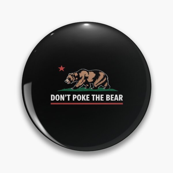 Item preview, Don’t Poke The Bear Funny designed and sold by petrichorsworld.