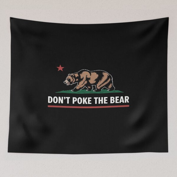 Item preview, Don’t Poke The Bear Funny designed and sold by petrichorsworld.