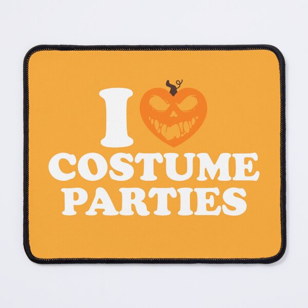 Item preview, I Love Costume Parties designed and sold by shitpostee.