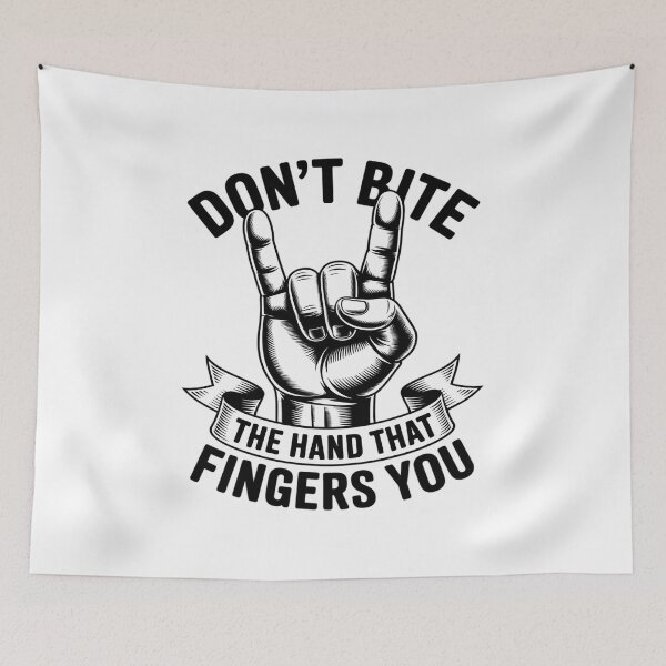 Item preview, Don't Bite The Hand That Fingers You designed and sold by petrichorsworld.