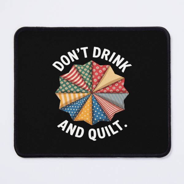 Item preview, Don't Drink and Quilt Sewing - Stitching Sanity designed and sold by petrichorsworld.