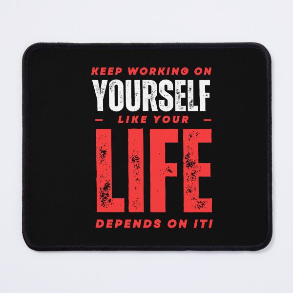 Item preview, Keep Working On Yourself designed and sold by WarriorsArmour.