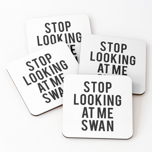 Item preview, Stop Looking At Me Swan Billy Madison Movie Fan Text Art 	  	 designed and sold by xwrpalva28.
