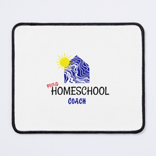 Item preview, Proud Homeschool Coach designed and sold by syanhnytk63.