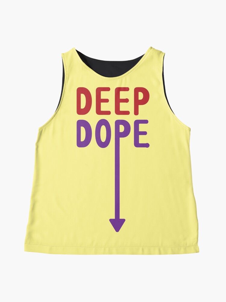 deep dope shirt